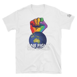 ONE WORLD ONE FIGHT - EQUALITY NOW!